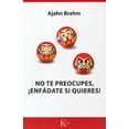 thumbnail image 1 of NO TE PREOCUPES, ¡ENFADATE SI QUIERES! Kairos RUSTICO, 1 of 1